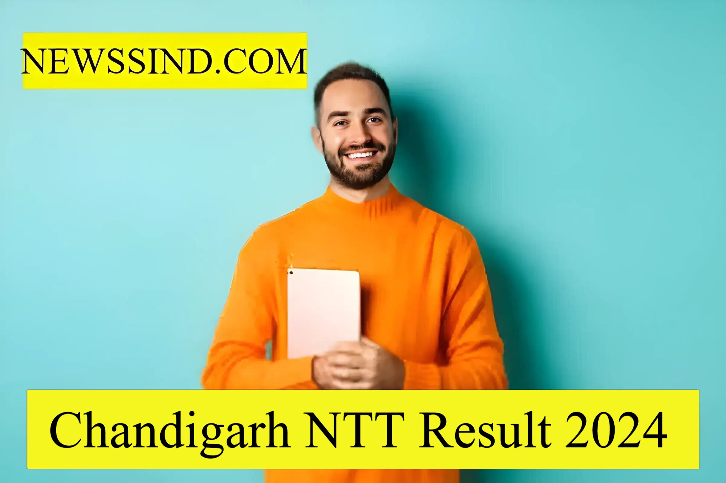 Chandigarh NTT Result 2024